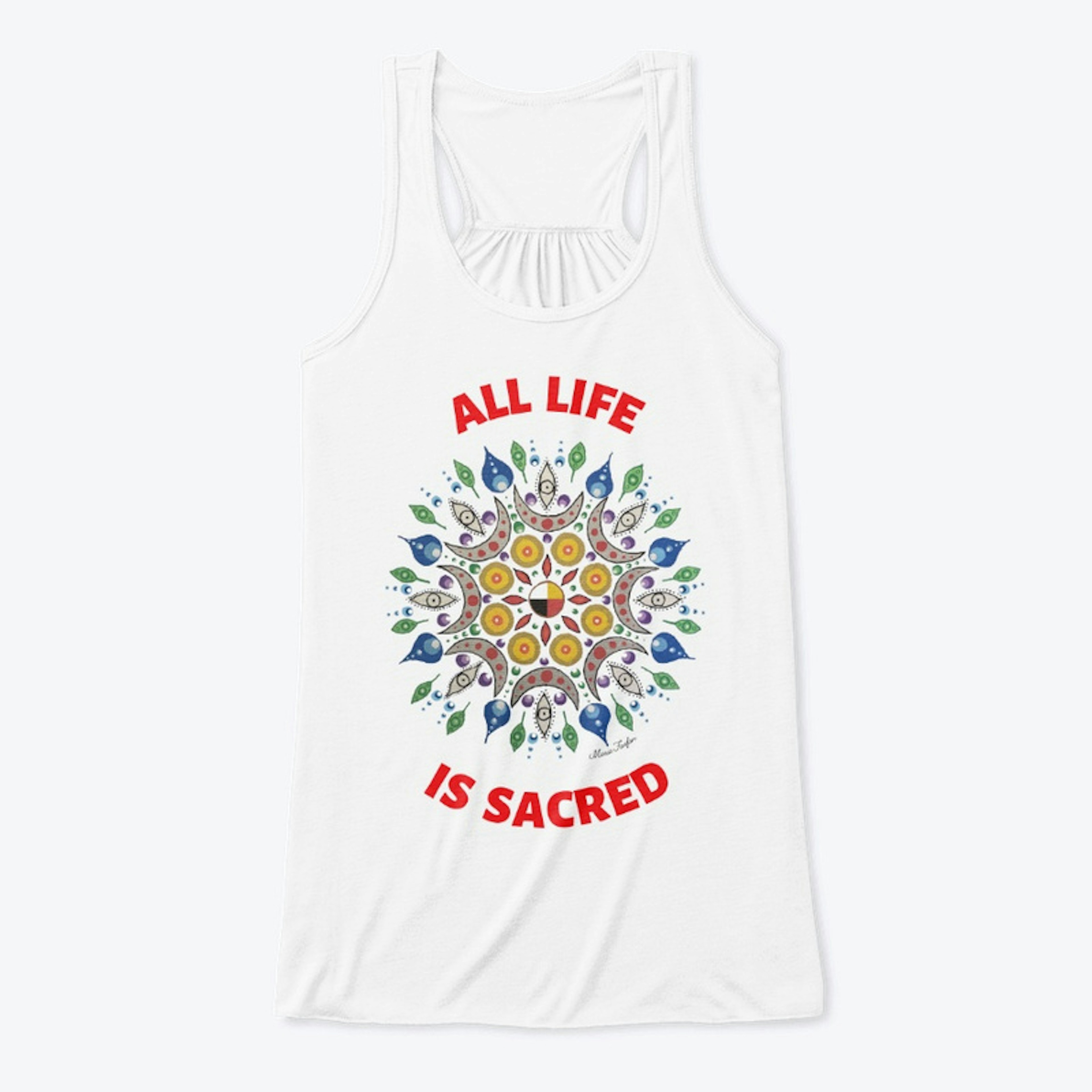 All Life is Sacred