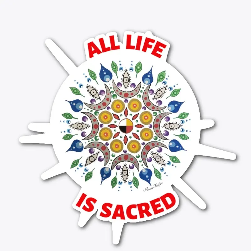 All Life is Sacred