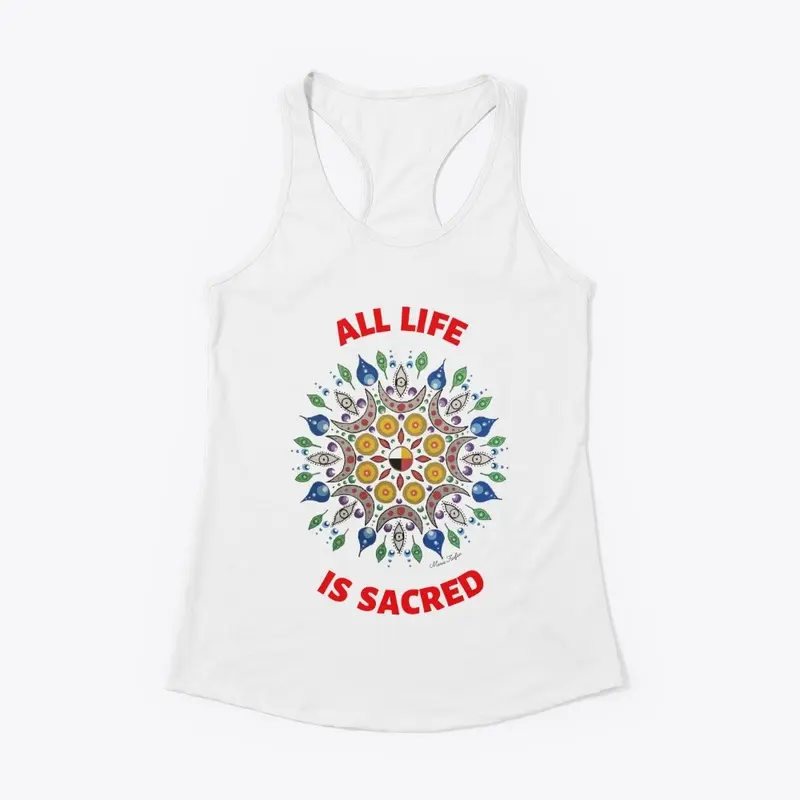 All Life is Sacred